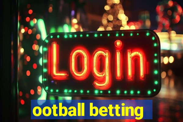 ootball betting