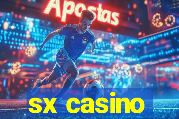 sx casino