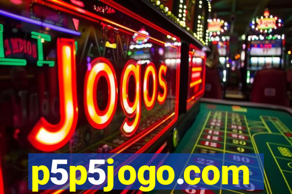 p5p5jogo.com