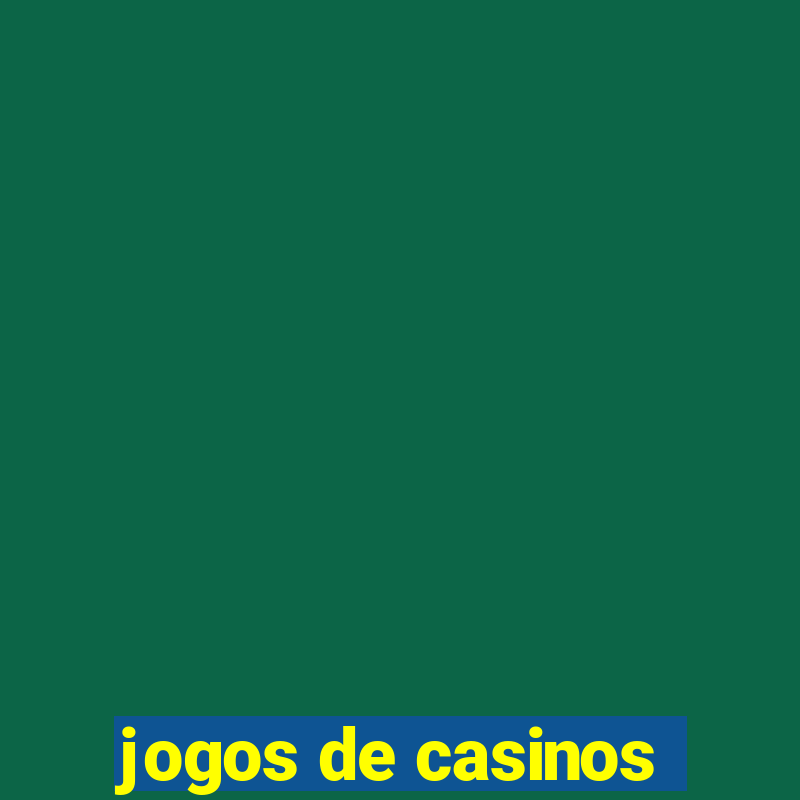 jogos de casinos