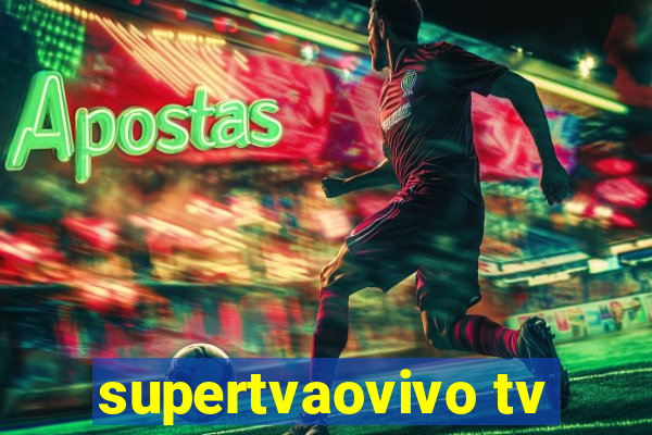 supertvaovivo tv