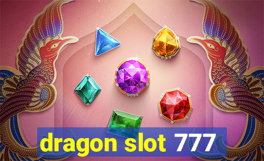 dragon slot 777