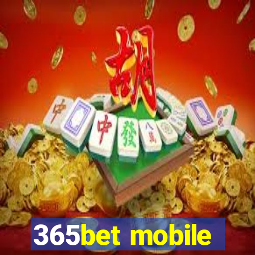 365bet mobile