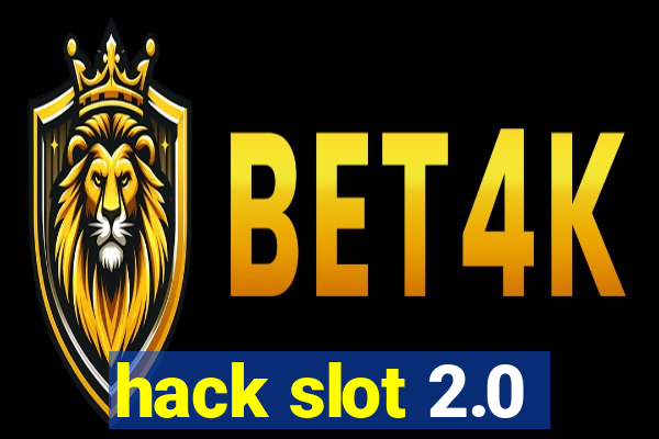 hack slot 2.0