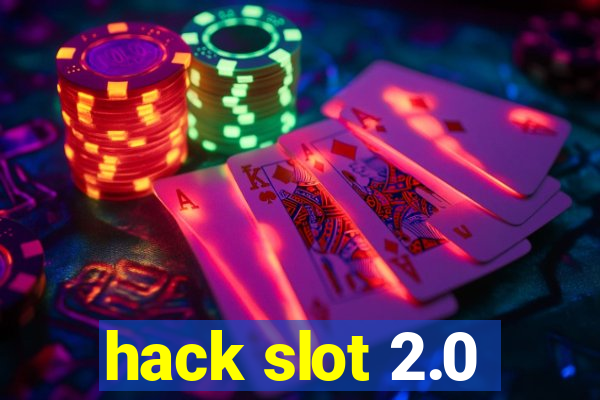 hack slot 2.0