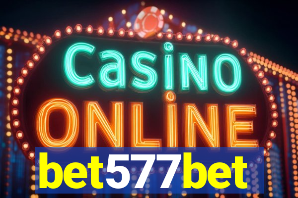 bet577bet