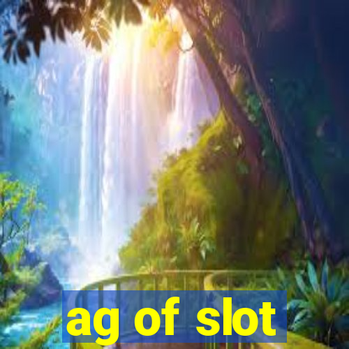 ag of slot