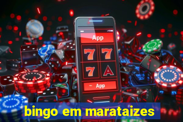 bingo em marataizes