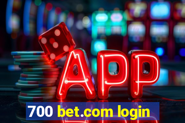 700 bet.com login