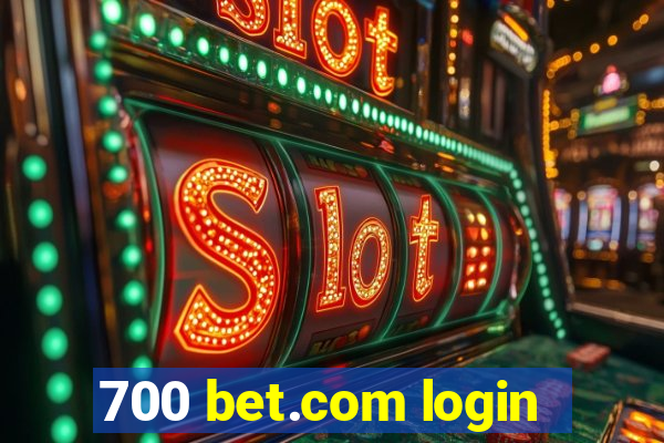 700 bet.com login