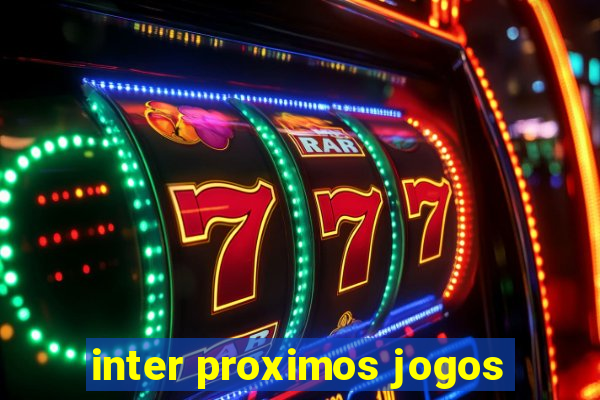 inter proximos jogos