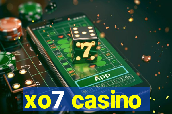 xo7 casino