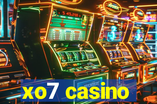 xo7 casino