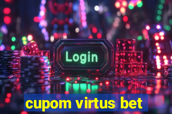 cupom virtus bet