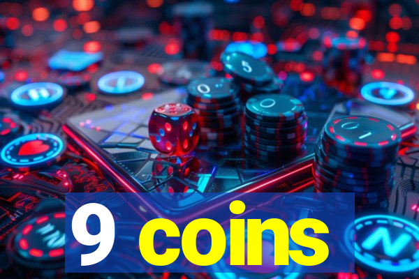 9 coins