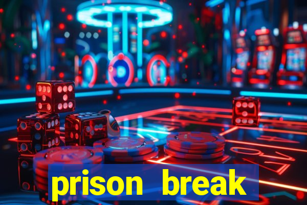 prison break completo online