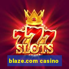 blaze.com casino