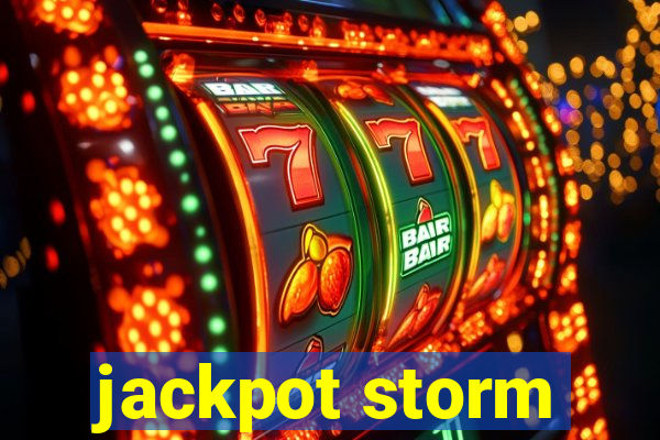 jackpot storm