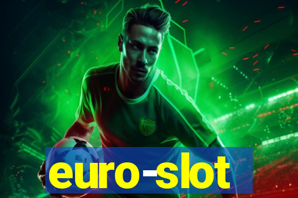 euro-slot