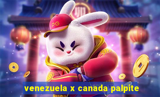 venezuela x canada palpite