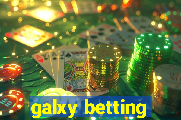 galxy betting