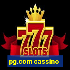 pg.com cassino