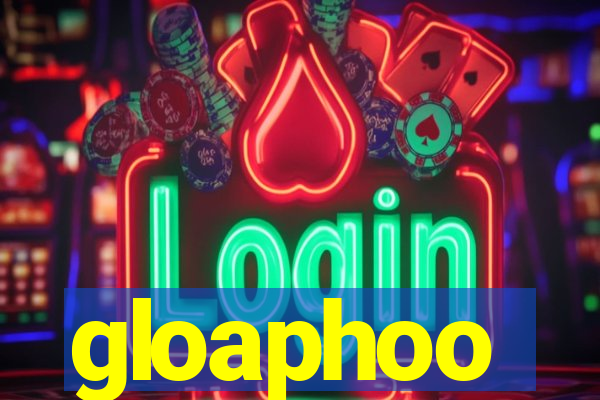 gloaphoo