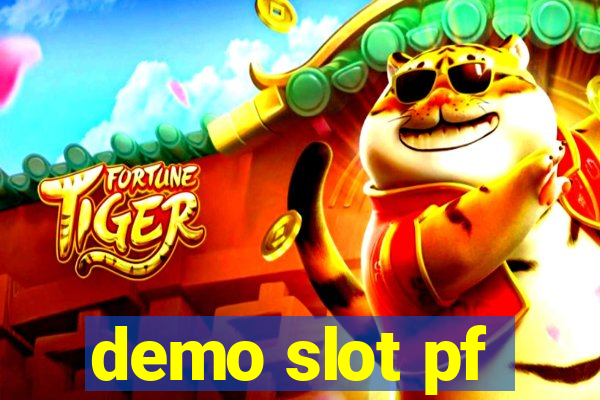 demo slot pf