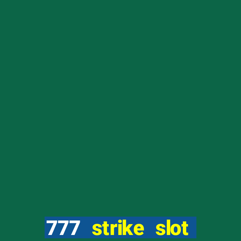 777 strike slot free play