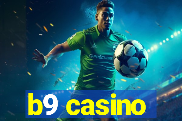 b9 casino