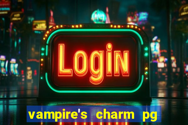 vampire's charm pg slot png