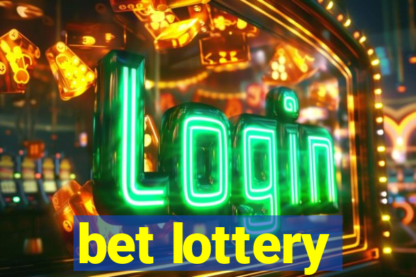 bet lottery