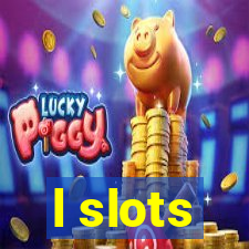 l slots