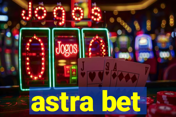 astra bet