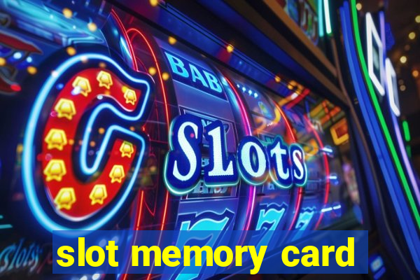 slot memory card