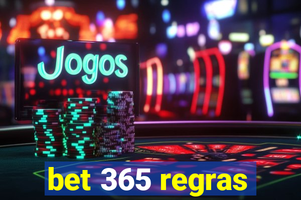 bet 365 regras