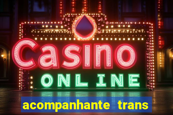 acompanhante trans santos sp