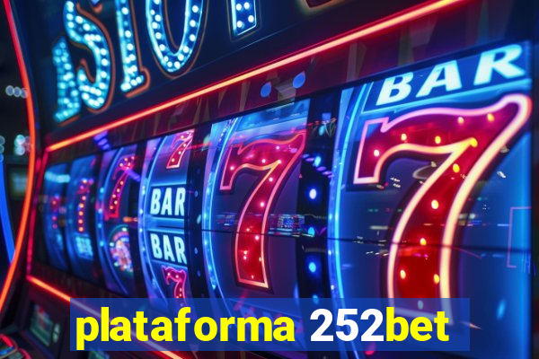 plataforma 252bet