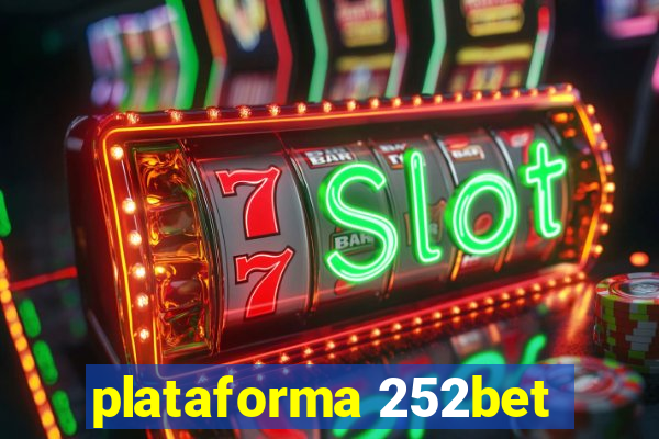 plataforma 252bet