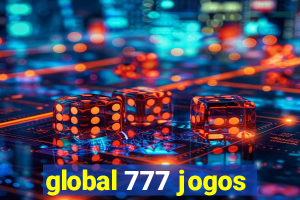 global 777 jogos