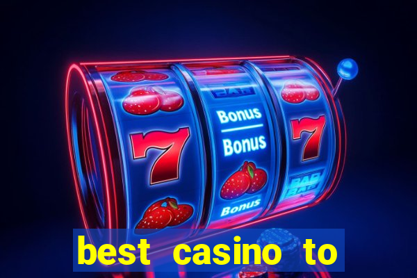 best casino to play online