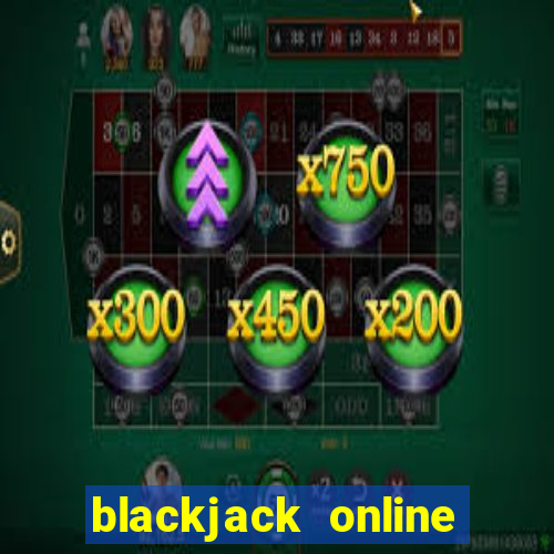 blackjack online casinos -onlinecasinosdeutschland.com