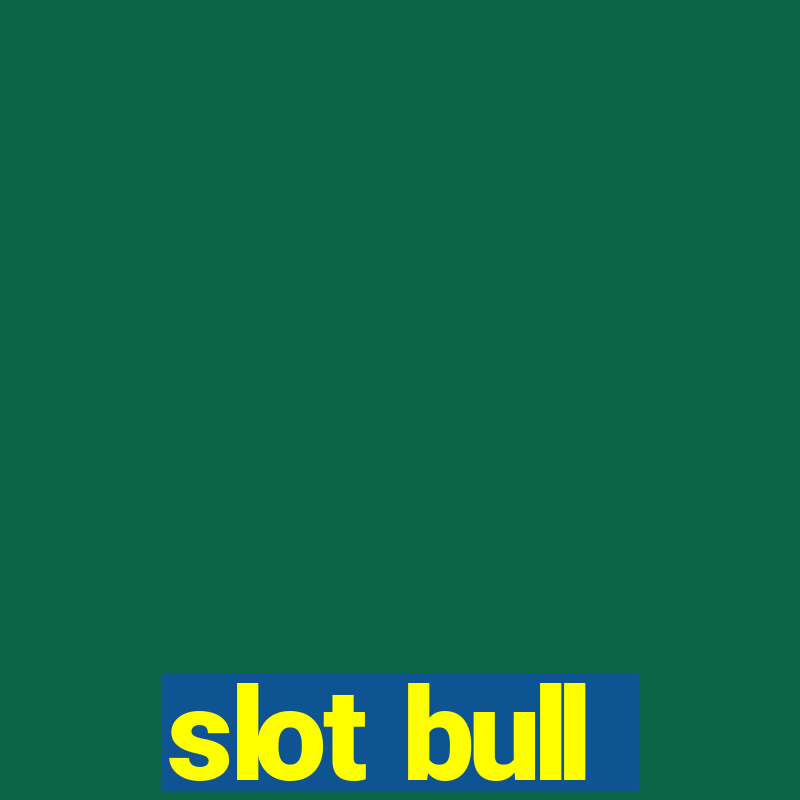 slot bull