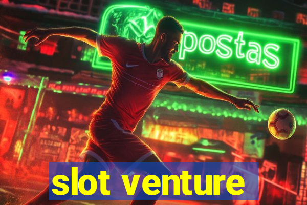 slot venture