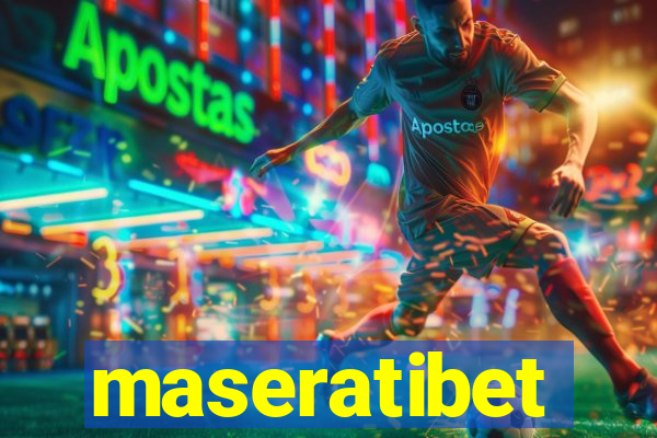 maseratibet