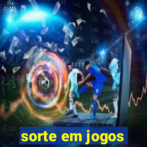 sorte em jogos