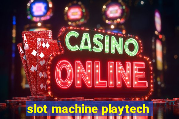 slot machine playtech