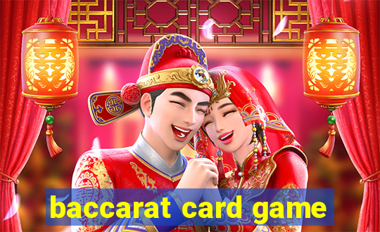 baccarat card game