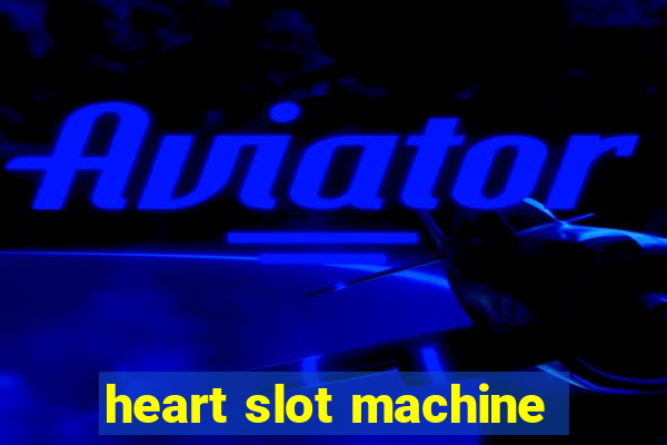 heart slot machine