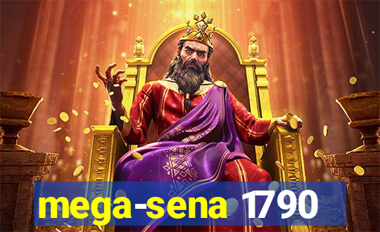 mega-sena 1790